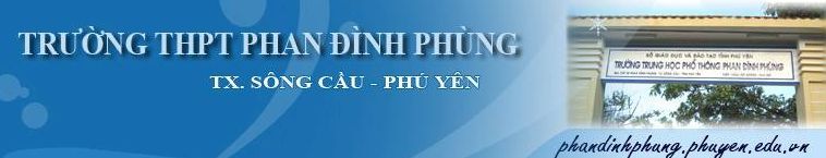 Đánh Giá Trường THPT Phan Đình Phùng – Phú Yên Có Tốt Không